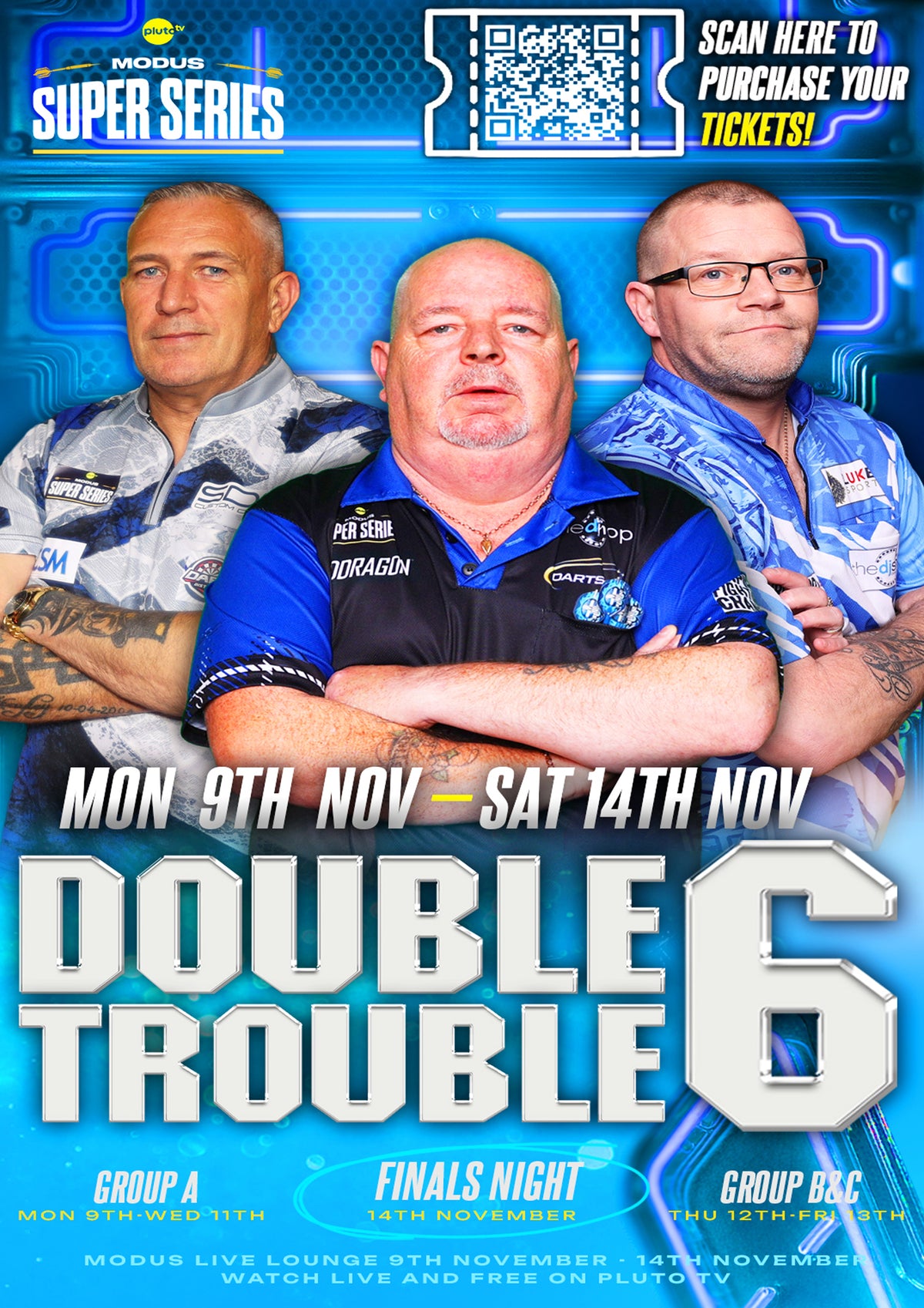 MODUS SUPER SERIES, Double Trouble 6: Finals Night: 14th November 2026